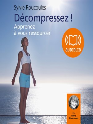 cover image of Décompressez